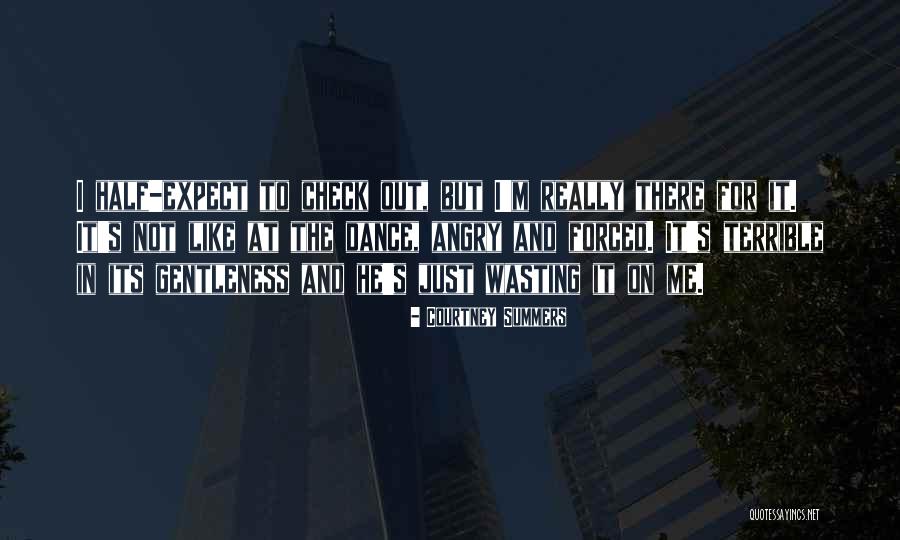 Cracked Me Up Quotes By Courtney Summers Cracked Me Up Quotes By Courtney Summers