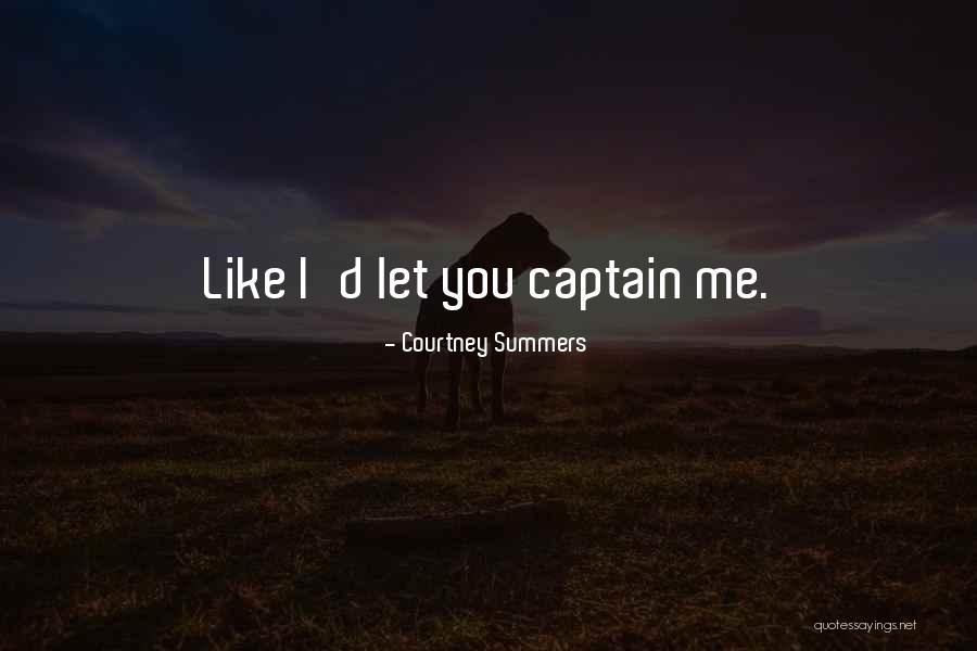 Cracked Me Up Quotes By Courtney Summers Cracked Me Up Quotes By Courtney Summers