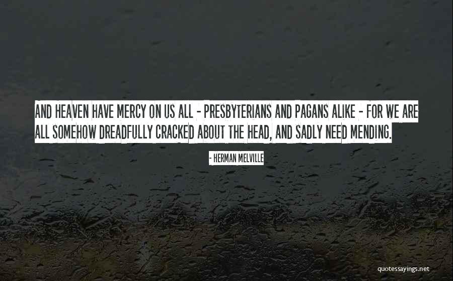 Cracked Quotes By Herman Melville Cracked Quotes By Herman Melville