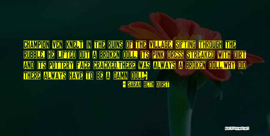Cracked Quotes By Sarah Beth Durst Cracked Quotes By Sarah Beth Durst