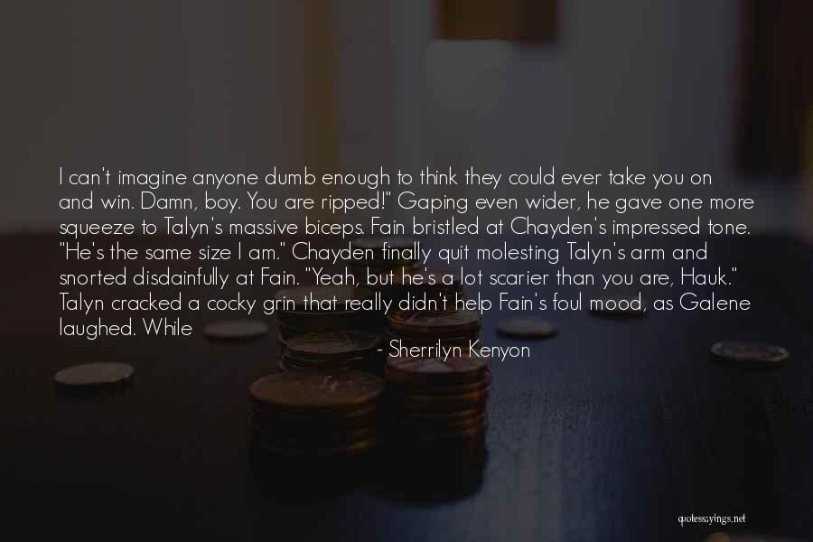 Cracked Quotes By Sherrilyn Kenyon Cracked Quotes By Sherrilyn Kenyon