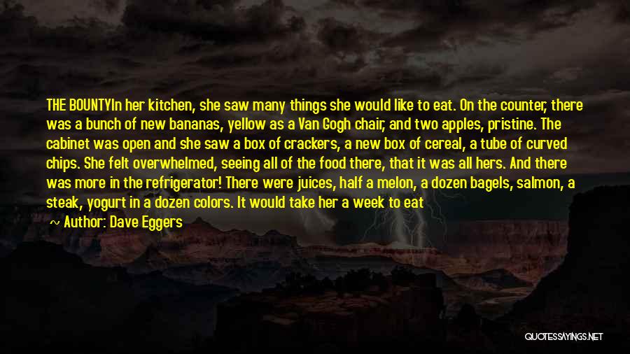 Crackers Quotes By Dave Eggers