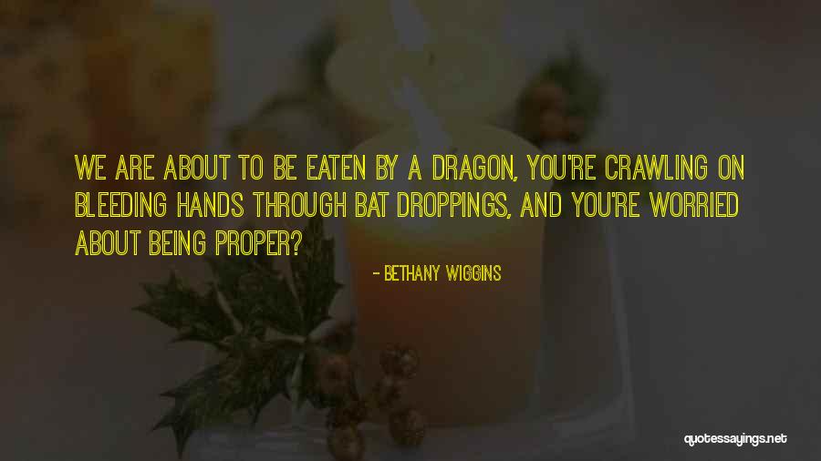 Crackhead Energy Quotes By Bethany Wiggins Crackhead Energy Quotes By Bethany Wiggins