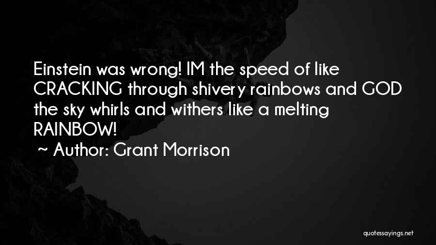 Cracking Quotes By Grant Morrison