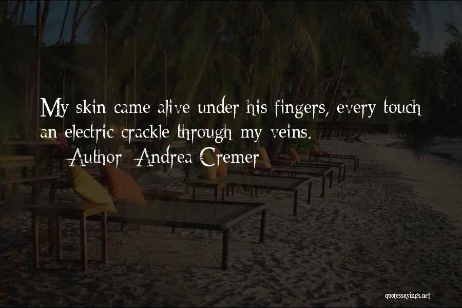 Crackle Quotes By Andrea Cremer