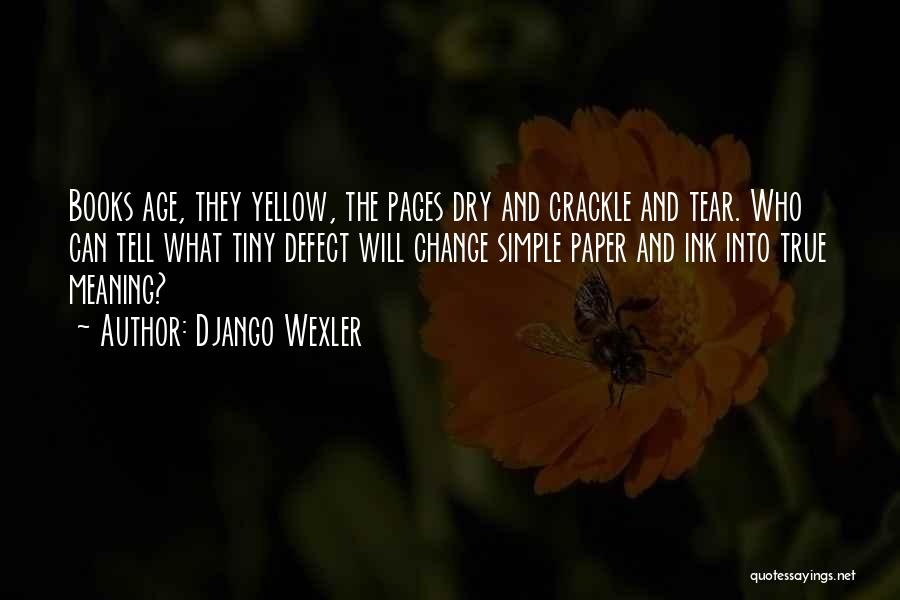 Crackle Quotes By Django Wexler