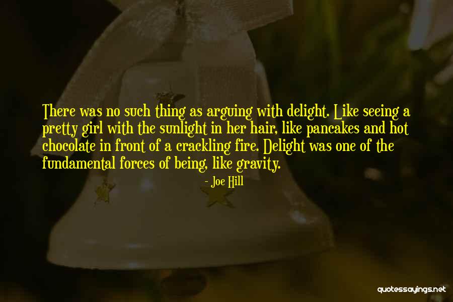 Crackling Fire Quotes By Joe Hill