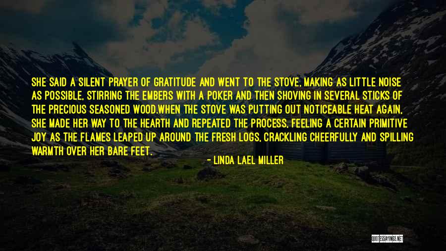 Crackling Fire Quotes By Linda Lael Miller