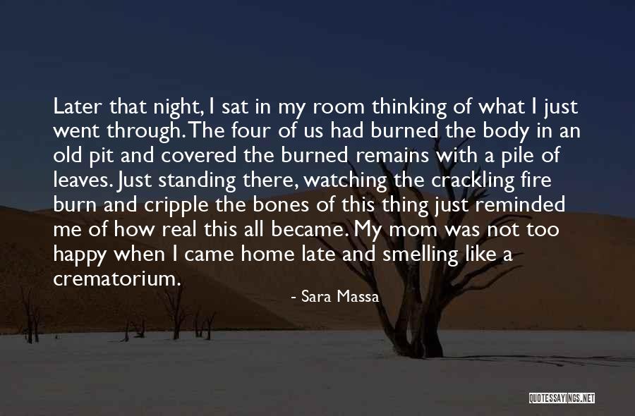 Crackling Fire Quotes By Sara Massa Crackling Fire Quotes By Sara Massa