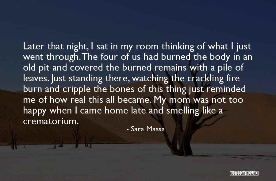 Crackling Fire Quotes By Sara Massa