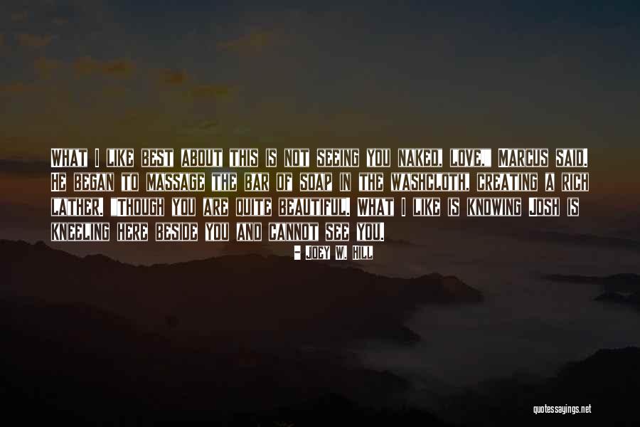 Crackling Noise Quotes By Joey W. Hill Crackling Noise Quotes By Joey W. Hill