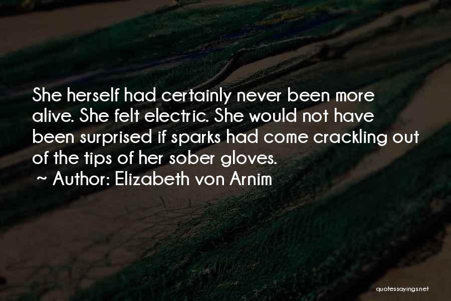 Crackling Quotes By Elizabeth Von Arnim