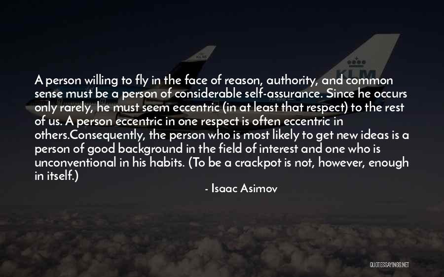Crackpots Quotes By Isaac Asimov Crackpots Quotes By Isaac Asimov