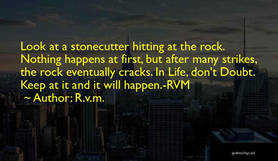 Cracks In Life Quotes By R.v.m.