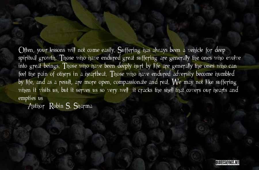 Cracks In Life Quotes By Robin S. Sharma