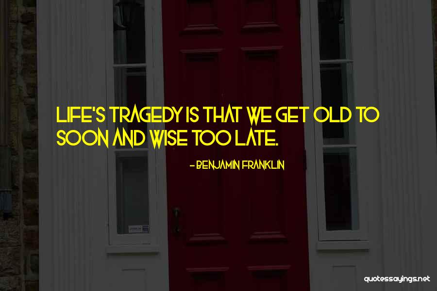 Cracks Movie Quotes By Benjamin Franklin