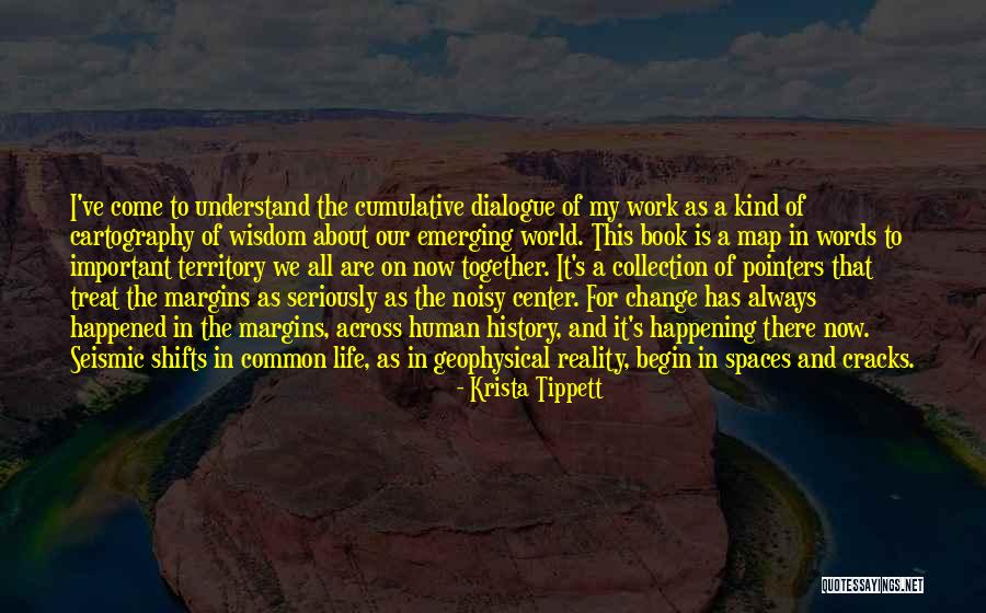 Cracks Of Life Quotes By Krista Tippett Cracks Of Life Quotes By Krista Tippett