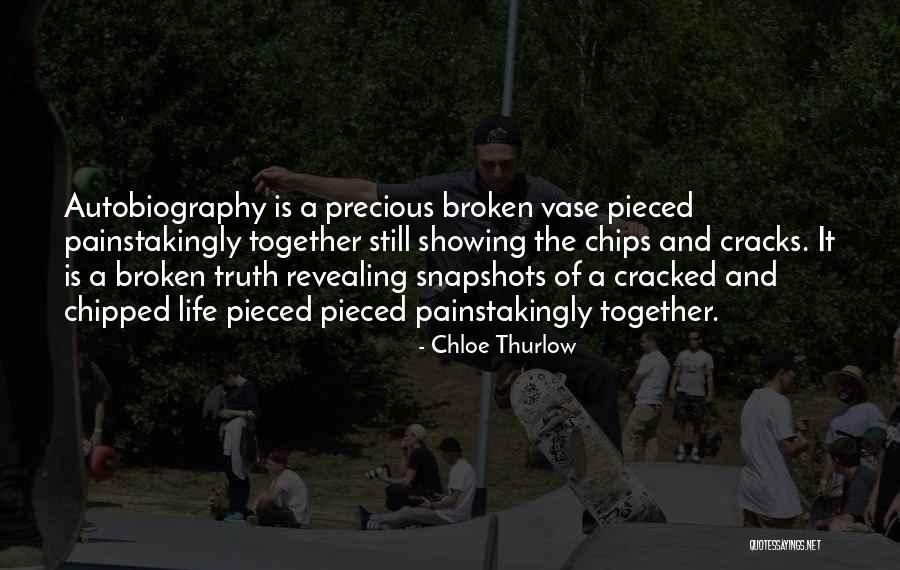 Cracks Quotes By Chloe Thurlow