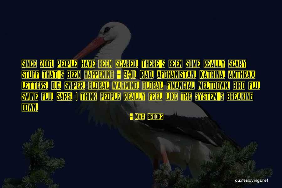 Crackson Quotes By Max Brooks Crackson Quotes By Max Brooks