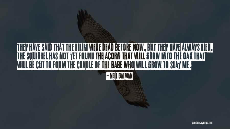 Cradle To Cradle Quotes By Neil Gaiman Cradle To Cradle Quotes By Neil Gaiman
