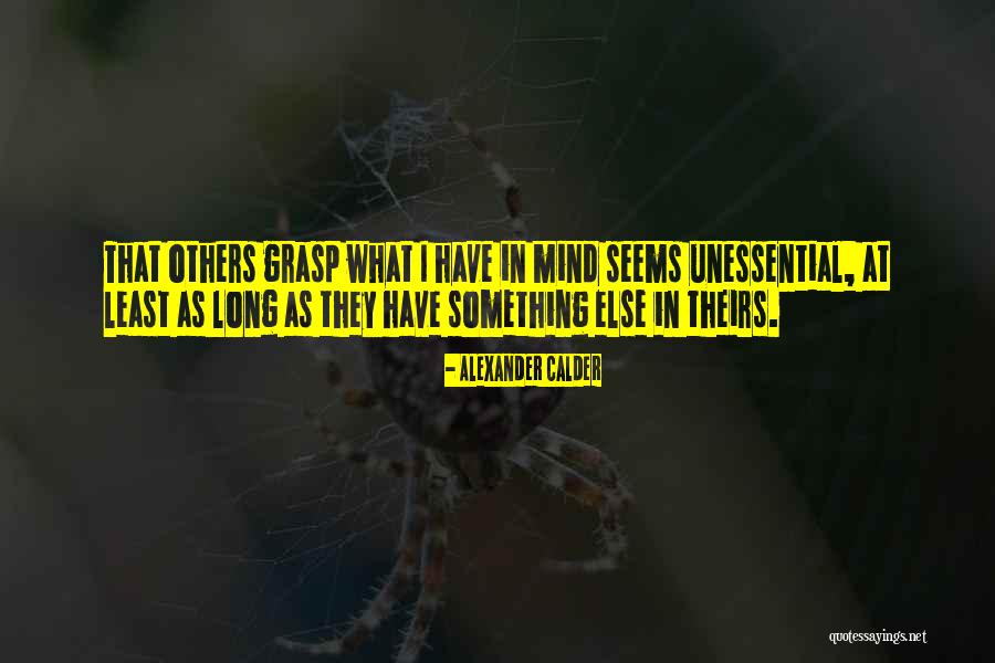 Craeymeersch Kortrijk Quotes By Alexander Calder Craeymeersch Kortrijk Quotes By Alexander Calder