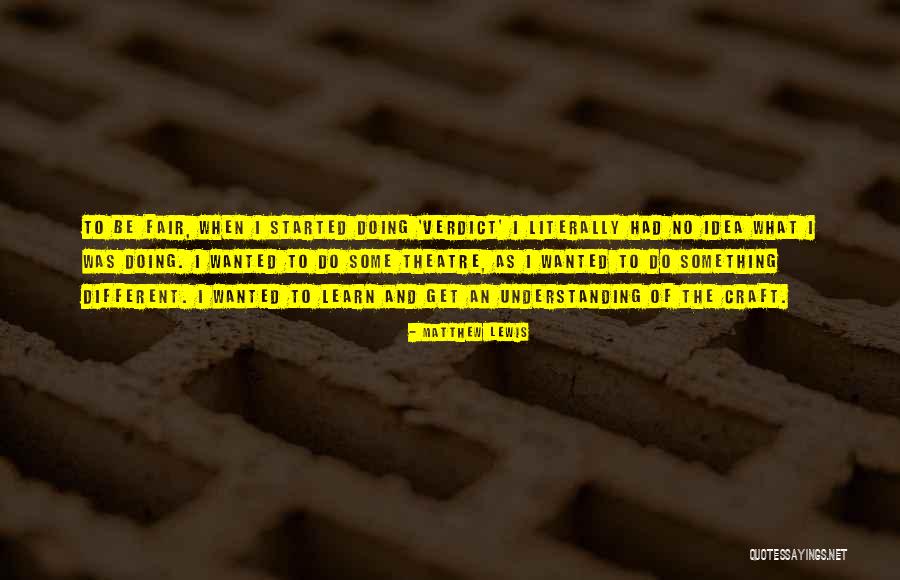 Craft Fair Quotes By Matthew Lewis Craft Fair Quotes By Matthew Lewis