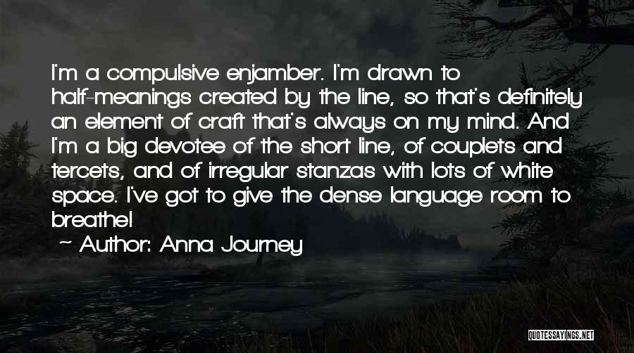 Craft Room Quotes By Anna Journey