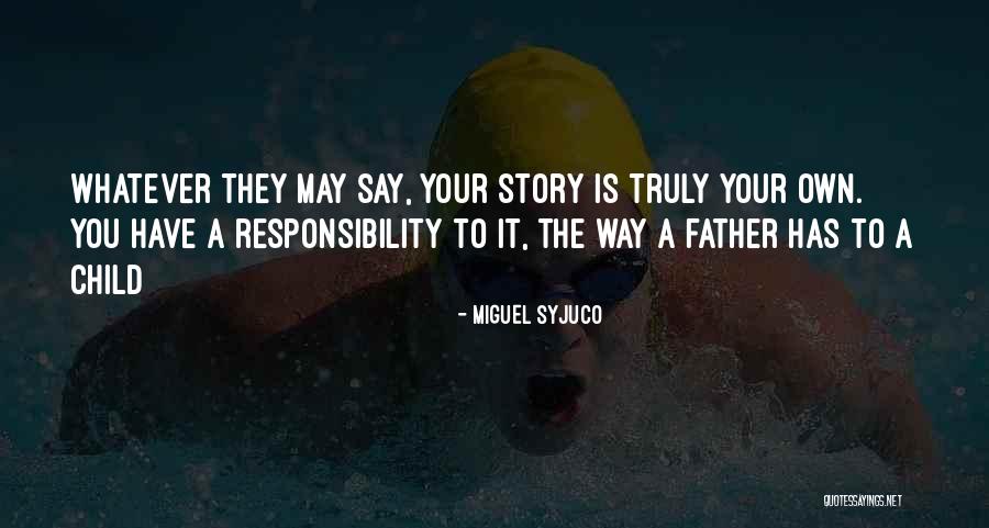 Crafternoon Ideas Quotes By Miguel Syjuco Crafternoon Ideas Quotes By Miguel Syjuco