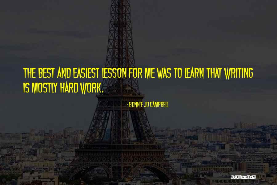 Craftily Define Quotes By Bonnie Jo Campbell Craftily Define Quotes By Bonnie Jo Campbell