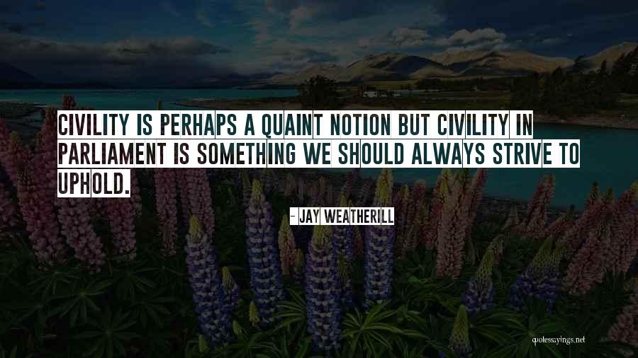 Craftnote Quotes By Jay Weatherill Craftnote Quotes By Jay Weatherill