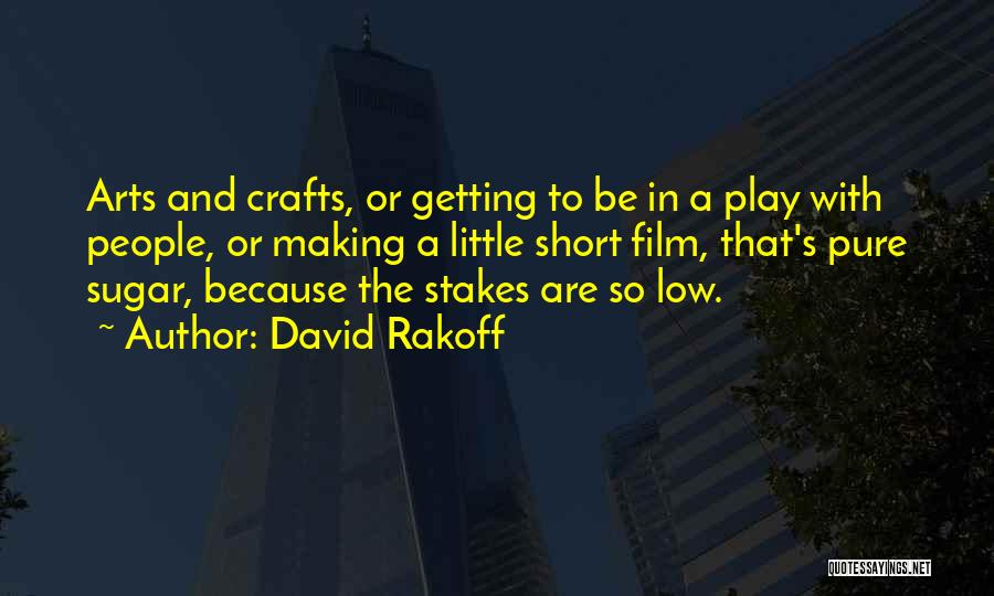 Crafts With Quotes By David Rakoff