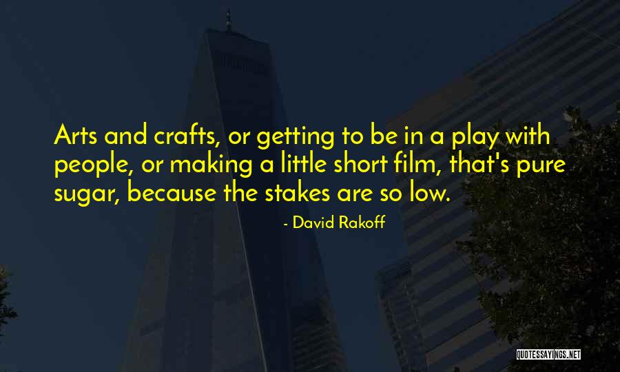 Crafts With Quotes By David Rakoff