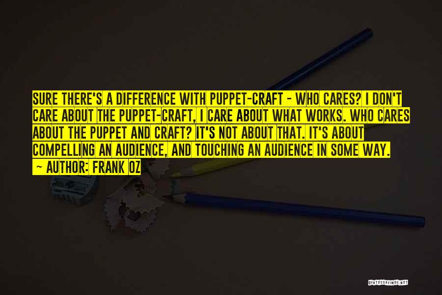 Crafts With Quotes By Frank Oz