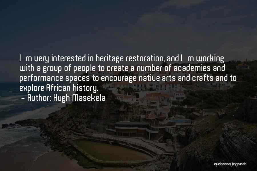 Crafts With Quotes By Hugh Masekela