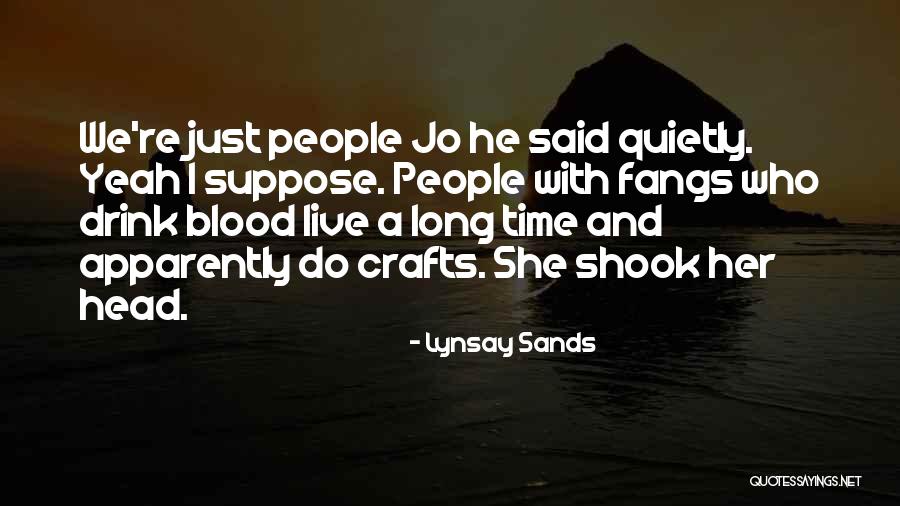 Crafts With Quotes By Lynsay Sands