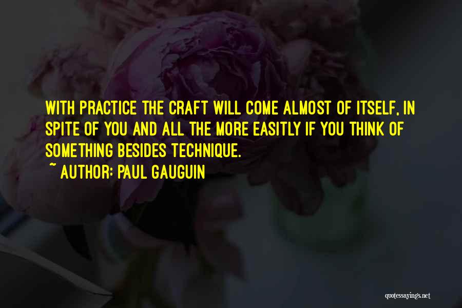 Crafts With Quotes By Paul Gauguin