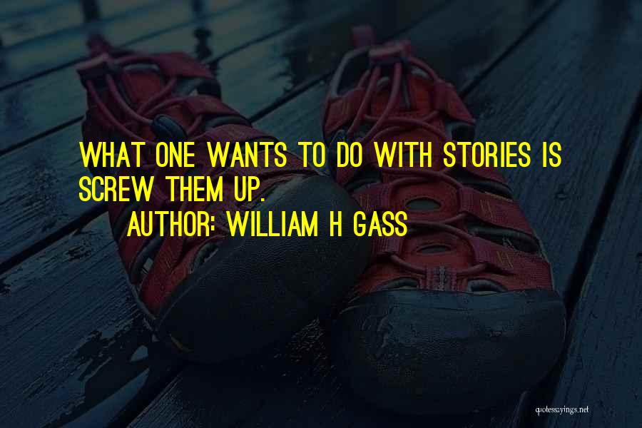 Crafts With Quotes By William H Gass