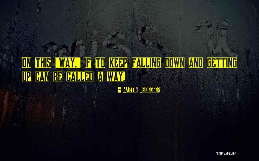 Craftsman Motivational Quotes By Martin Heidegger Craftsman Motivational Quotes By Martin Heidegger