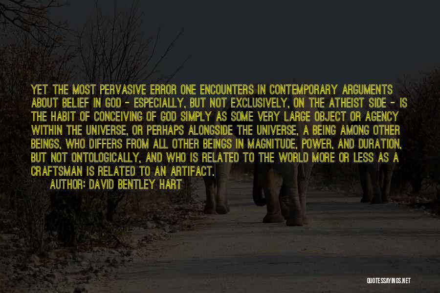 Craftsman Quotes By David Bentley Hart