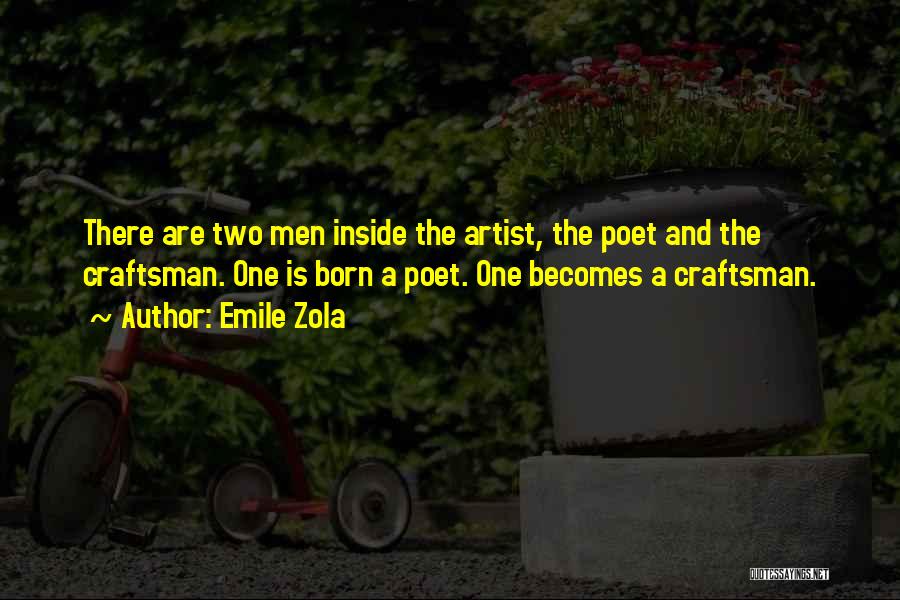 Craftsman Quotes By Emile Zola