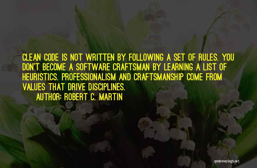 Craftsman Quotes By Robert C. Martin