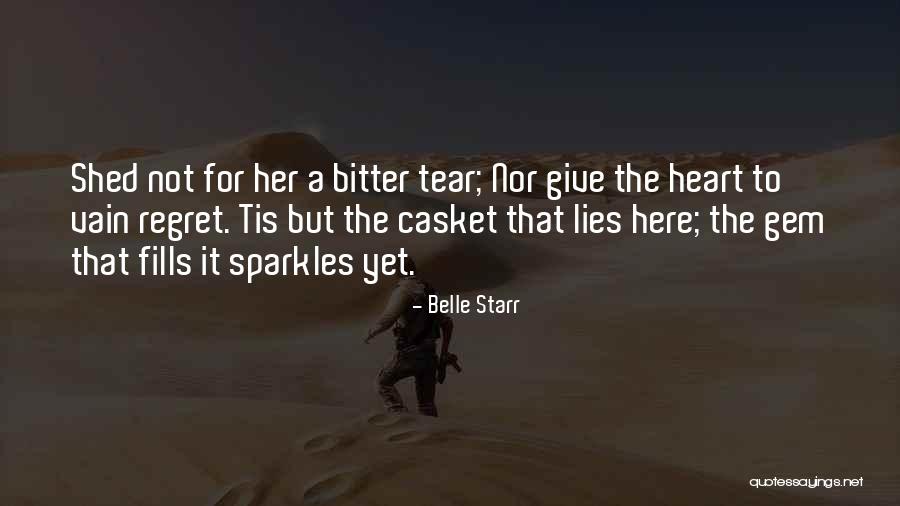 Craftspeople Or Craftspersons Quotes By Belle Starr Craftspeople Or Craftspersons Quotes By Belle Starr
