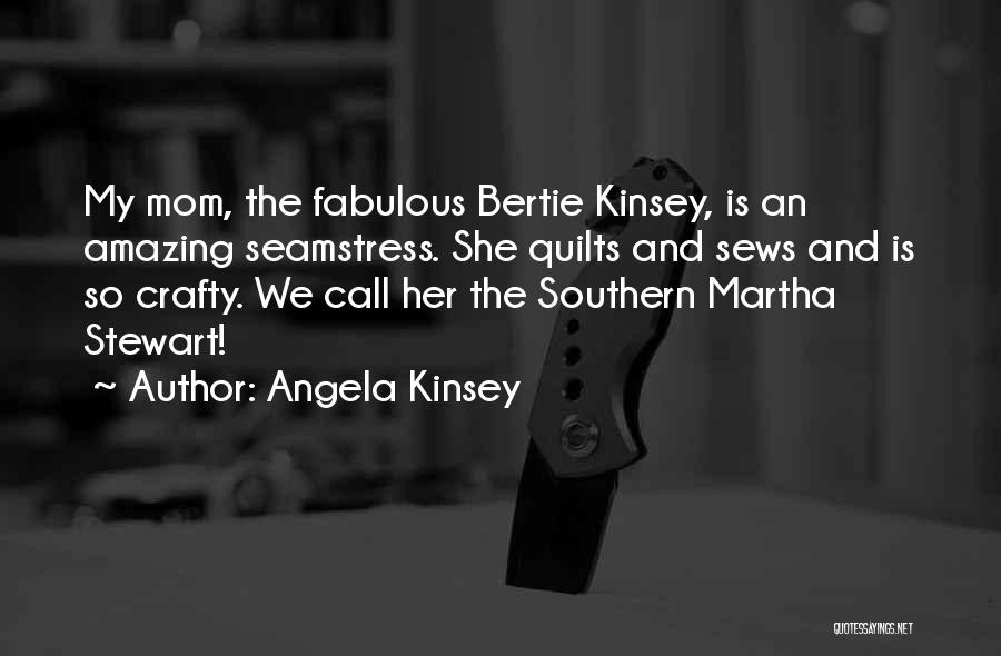 Crafty Quotes By Angela Kinsey