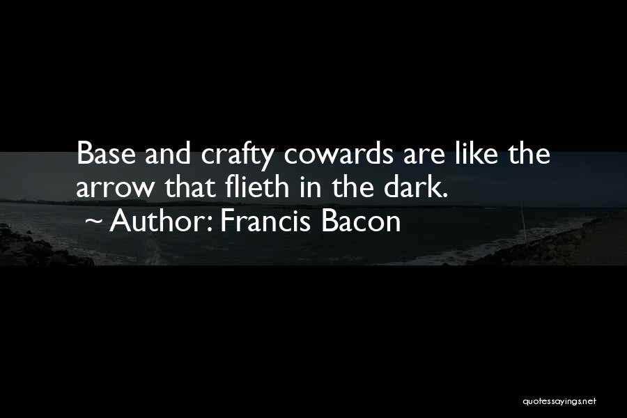 Crafty Quotes By Francis Bacon