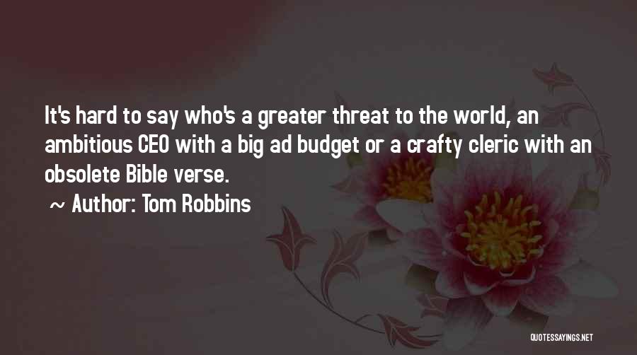 Crafty Quotes By Tom Robbins