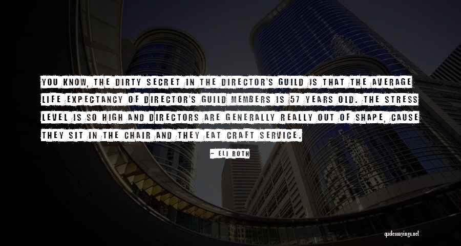 Cragar Center Quotes By Eli Roth Cragar Center Quotes By Eli Roth