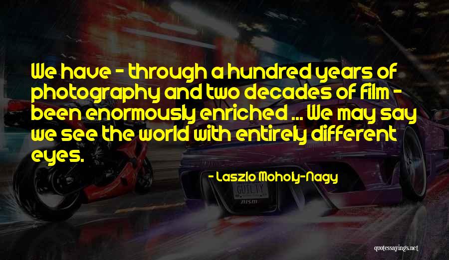 Cragon Quotes By Laszlo Moholy-Nagy Cragon Quotes By Laszlo Moholy-Nagy