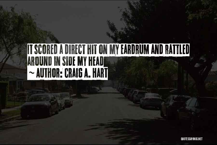 Craig A. Hart Quotes 1510954