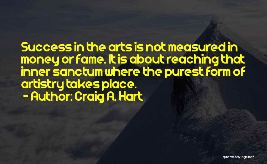 Craig A. Hart Quotes 170287