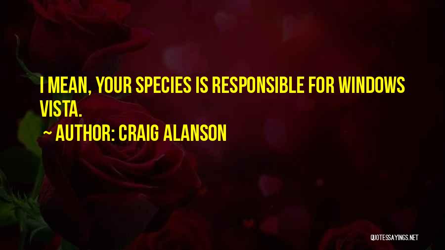 Craig Alanson Quotes 1371319
